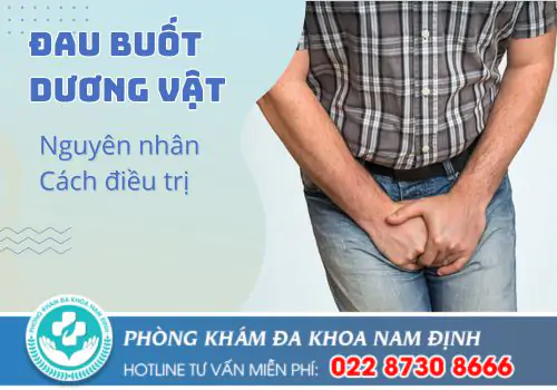 Phương pháp hỗ trợ điều trị đau buốt dương vật hiệu quả