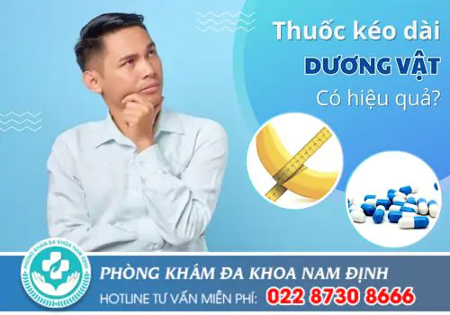 Thuốc kéo dài dương vật có hiệu quả không?