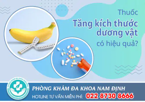 Thuốc tăng kích thước dương vật có tốt không?